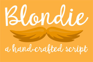Blondie: The Hand-Crafted Script Font for Scroll-Stopping Marketing