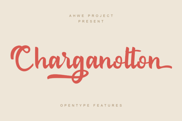 Charganolton: The Script Font That Elevates Campaign Design