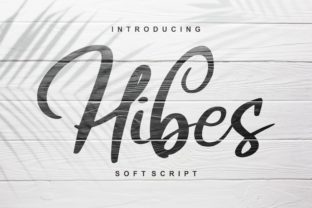 Hibes: The Friendly Script Font That Elevates Small Brands